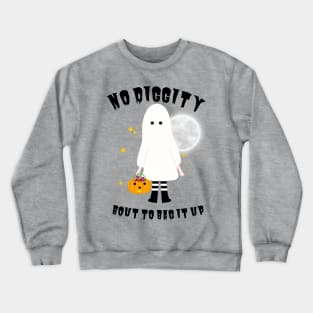 No Diggity Bout To Bag It Up Cute Ghost Halloween Kids Candy Crewneck Sweatshirt